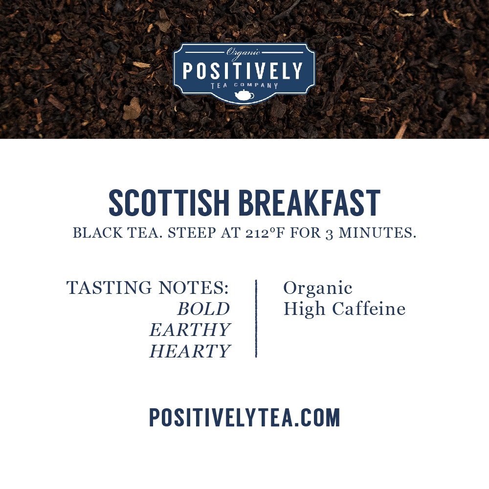 Scottish Breakfast Organic Black Tea preparation guide with tasting notes of bold, earthy, and hearty flavors.