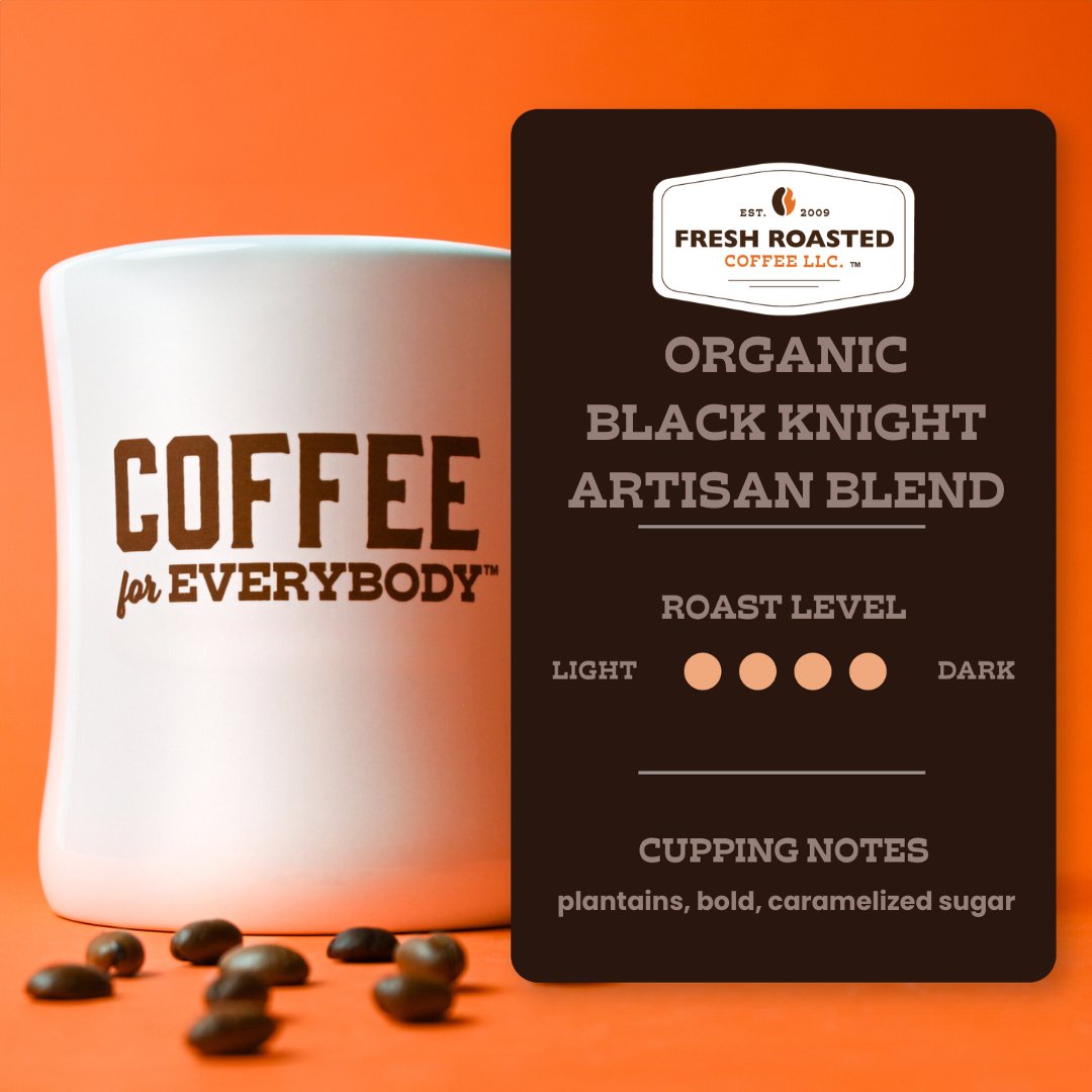 Organic Black Knight - Roasted Coffee